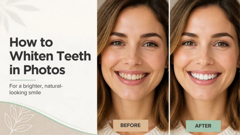Whiten Teeth in Photos
