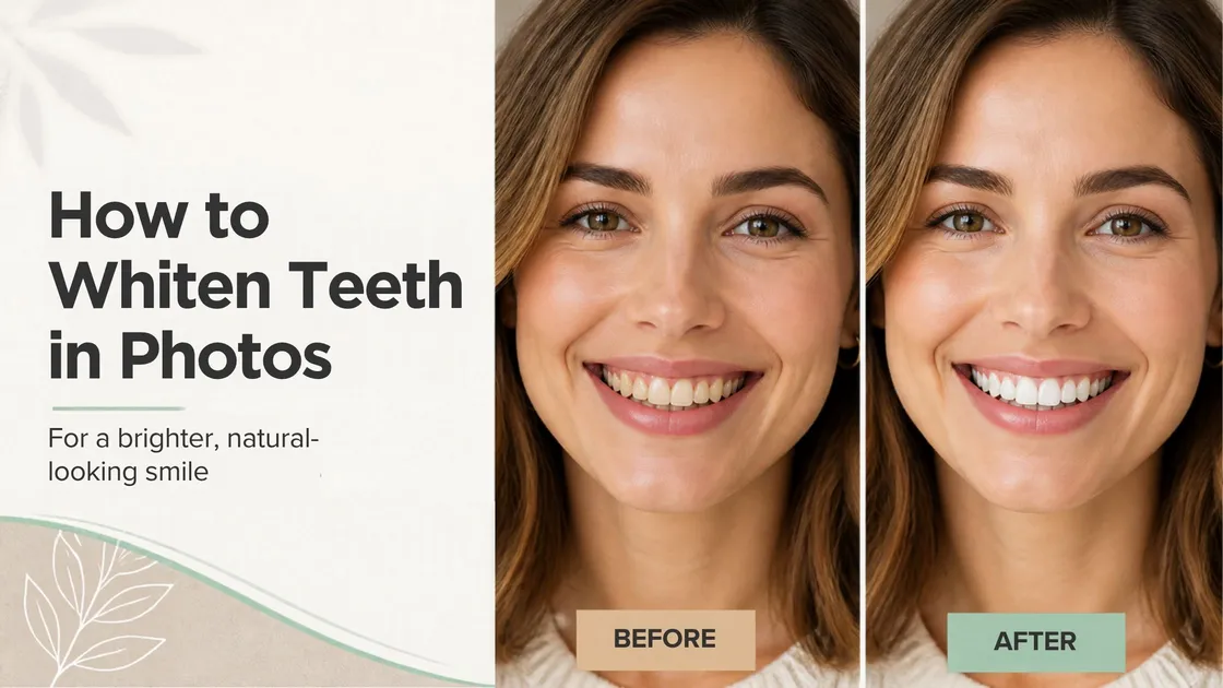 Whiten Teeth in Photos